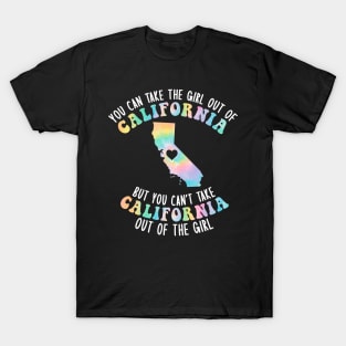 You Can Take The Girl Out Of California Apparel Home State T-Shirt